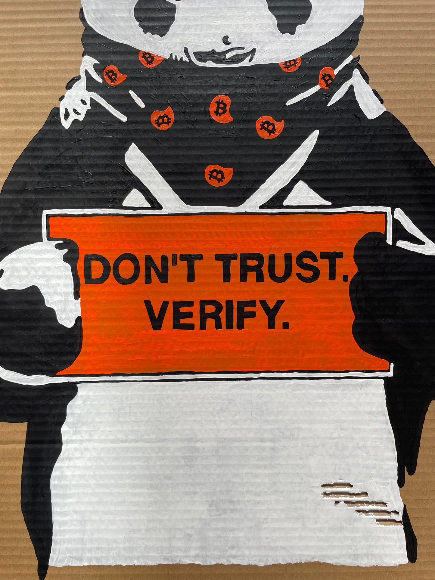 Acrylic Paint on Cardboard "Don't trust. Verify."